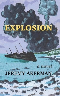 Jeremy Akerman - Explosion, Häftad