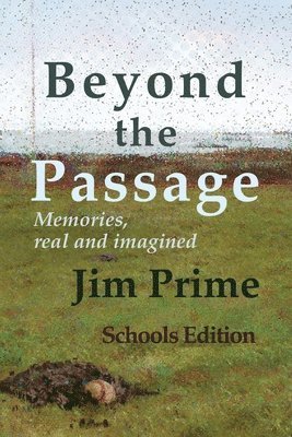 Jim Prime - Beyond the Passage, Häftad