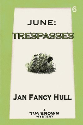 Jan Fancy Hull - June, Häftad