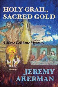 bokomslag Holy Grail, Sacred Gold