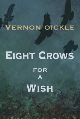 Eight Crows for a Wish 1