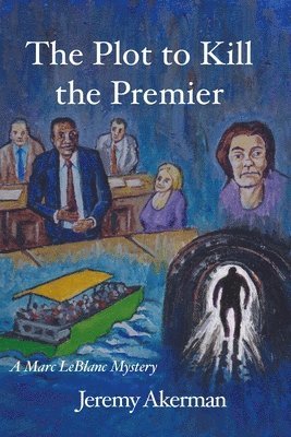 Jeremy Akerman - Plot to Kill the Premier, Häftad