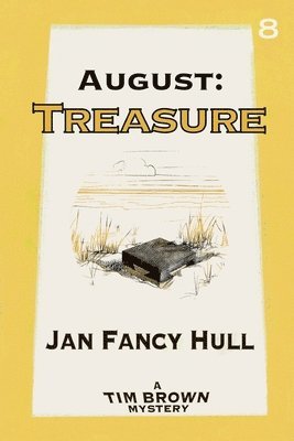 Jan Fancy Hull - August, Häftad