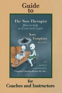 bokomslag Guide to The Non-Therapist