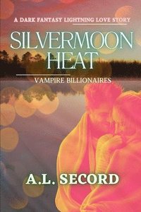 bokomslag Silvermoon Heat