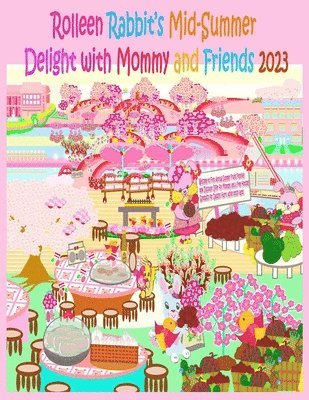 bokomslag Rolleen Rabbit's Mid-Summer Delight with Mommy and Friends 2023