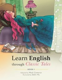 bokomslag Learn English through Classic Tales