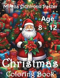 bokomslag Christmas Coloring Book Age 8 - 12