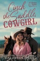 Valerie Comer - Cinch the Saddle, Cowgirl, Häftad