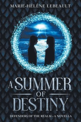 Summer of Destiny