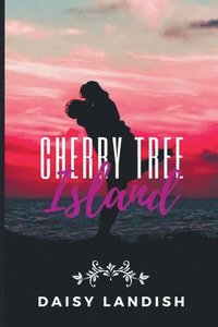 bokomslag Cherry Tree Island