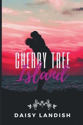 Daisy Landish - Cherry Tree Island, Häftad