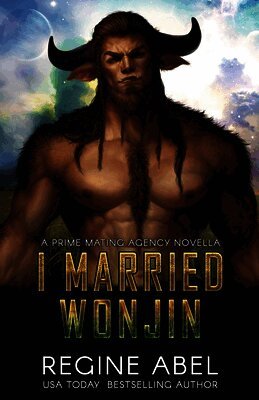 Regine Abel - I Married Wonjin, Häftad