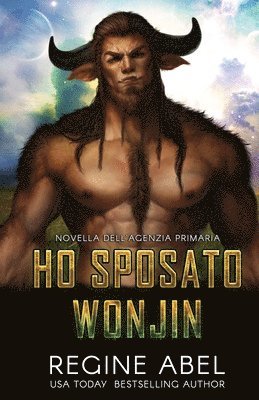 Regine Abel - Ho Sposato Wonjin, Häftad