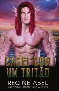 bokomslag Casei Com Um Tritão