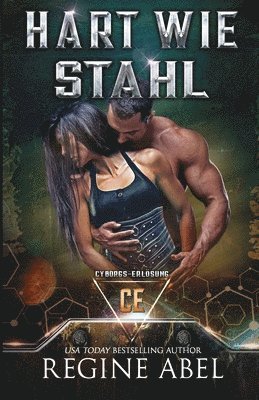 Regine Abel, Die Autorenflüsterin - Hart Wie Stahl, Häftad