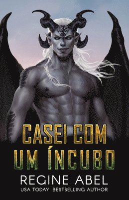 Casei Com Um Íncubo