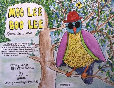 bokomslag Moo Lee Boo Lee: Lives in a Tree