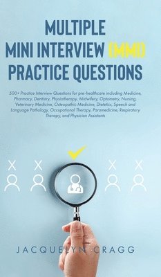 bokomslag Multiple Mini Interview (MMI) Practice Questions