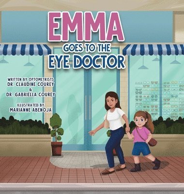 Emma Goes to the Eye Doctor 1