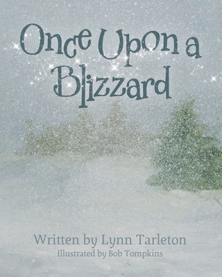 Once Upon a Blizzard 1