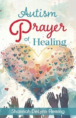 bokomslag Autism Prayer of Healing