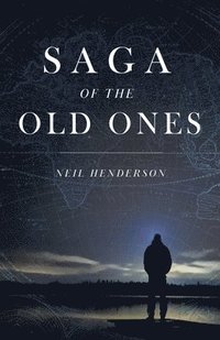 bokomslag Saga Of The Old Ones