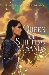 bokomslag Queen of Shifting Sands