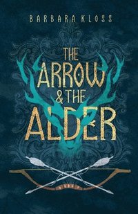 bokomslag Arrow and the Alder