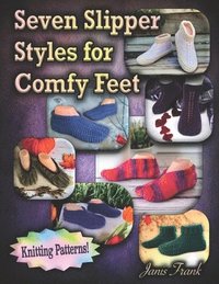 bokomslag Seven Slipper Styles for Comfy Feet