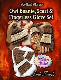 bokomslag Owl Beanie, Scarf and Fingerless Glove Set