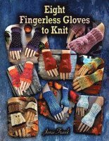 Eight Fingerless Gloves to Knit 1