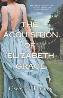 bokomslag The Acquisition of Elizabeth Grace