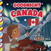 bokomslag Goodnight, Canada