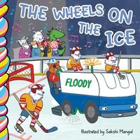 bokomslag The Wheels on the Ice