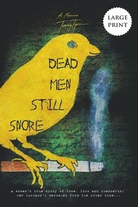 bokomslag Dead Men Still Snore