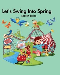 bokomslag Let's Swing Into Spring