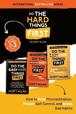 Scott Allan - Do the Hard Things First, Häftad