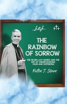 bokomslag Rainbow of Sorrow