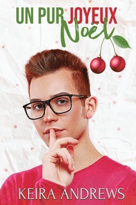 Keira Andrews - Pur Joyeux Noël, Häftad