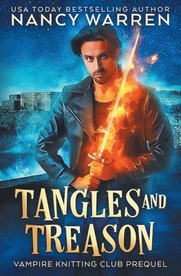 Tangles and Treason: A Paranormal Cozy Mystery 1