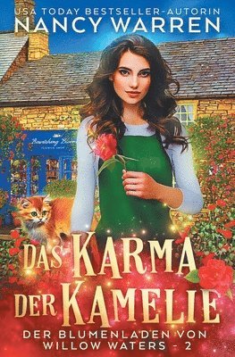 bokomslag Das Karma der Kamelie: Ein Paranormaler Cosy-Krimi