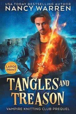 Tangles and Treason (Large Print) 1