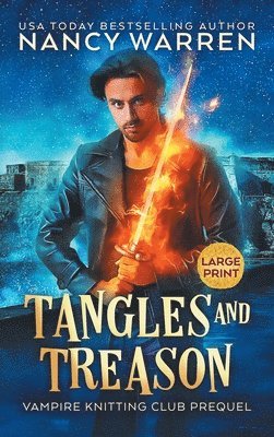 bokomslag Tangles and Treason (Large Print)