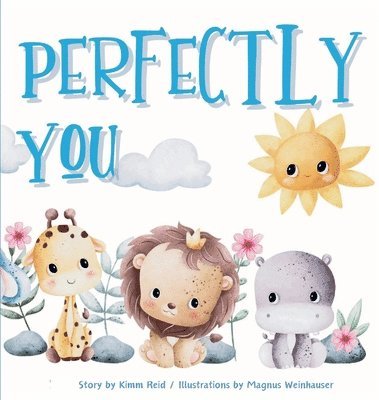 Kimm Reid - Perfectly You, Inbunden
