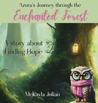 bokomslag Azura's Journey through the Enchanted Forest