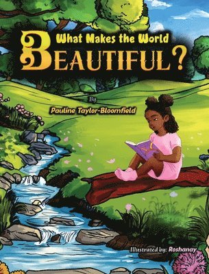 What Makes The World Beautiful? 1