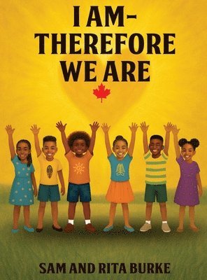 I AM - Therefore We Are