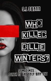 bokomslag Who Killed Billie Winters?