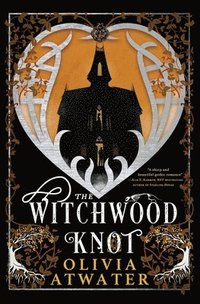 bokomslag The Witchwood Knot